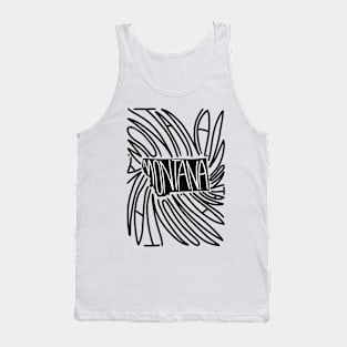 Montana State - MT Map and Flag - Black and White - Typography USA America North The Treasure State Tank Top